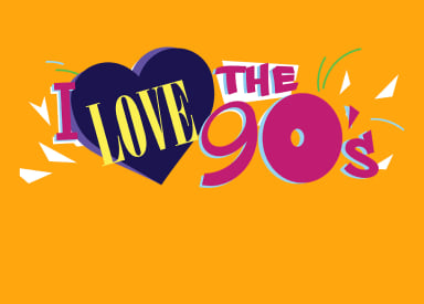 I love the 90s