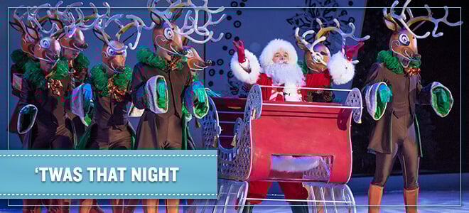 'Twas That Night ice show at Christmas Town
